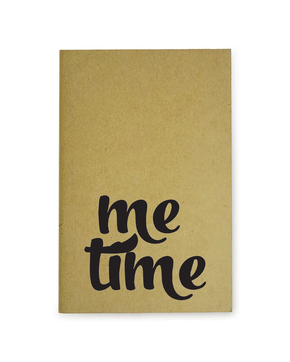 Me Time - Brown A5 Doodle Notebook - Kraft Cover Notebook - A5-300 GSM Kraft Cover - Handmade - Unruled - 80 Pages - Natural Shade Pages 120 GSM- Funny Quotes & Quirky, Funky designs